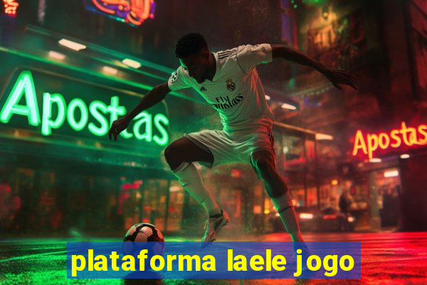 plataforma laele jogo